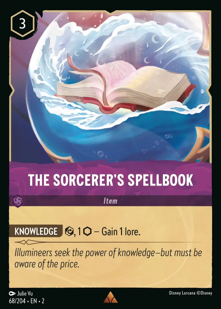 The Sorcerer's Spellbook: **KNOWLEDGE** {E}, 1 {I} − Gain 1 lore.