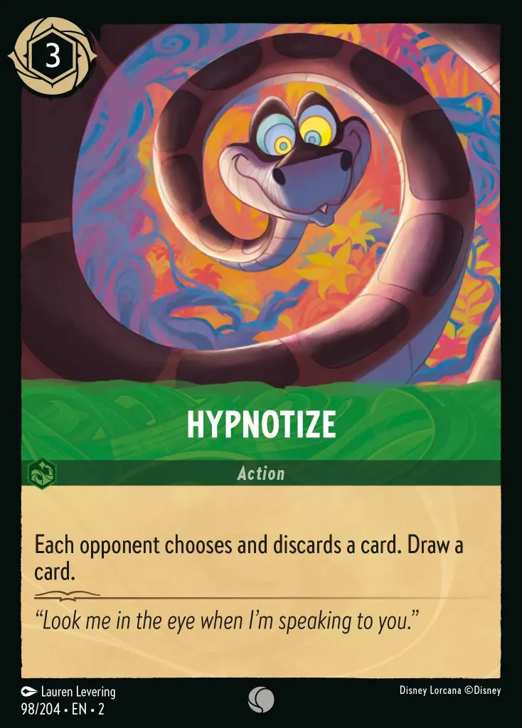 Hypnotize: Each opponent chooses and discards a card. Draw a card.
