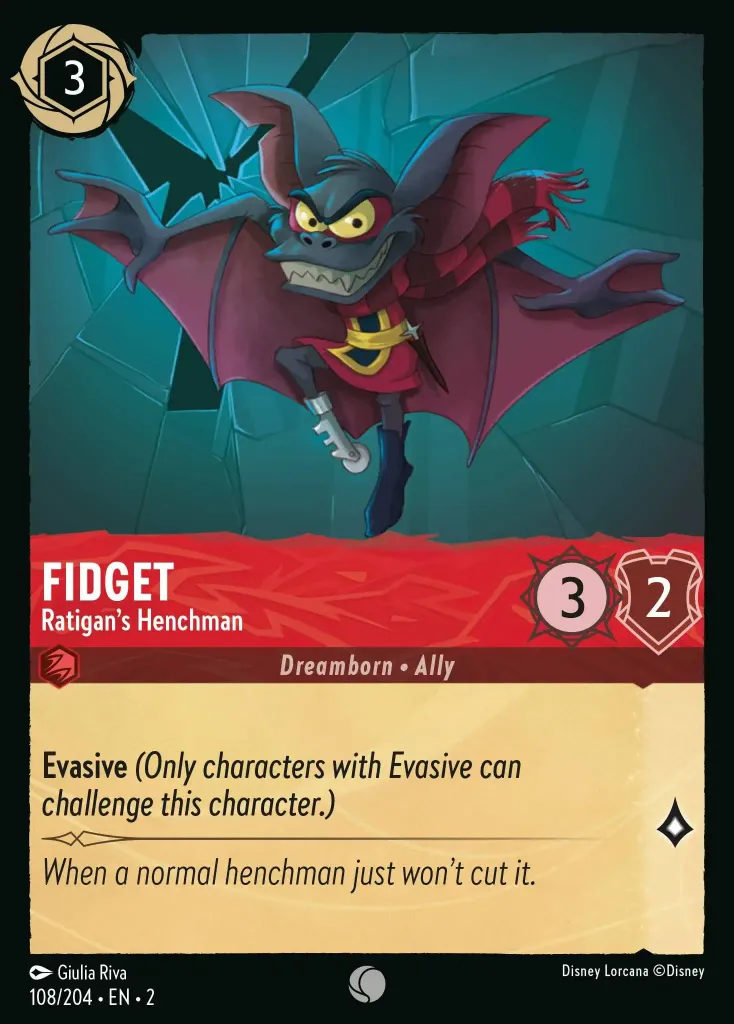Fidget - Ratigan's Henchman: **Evasive** _(Only characters with Evasive can challenge this character.)_
