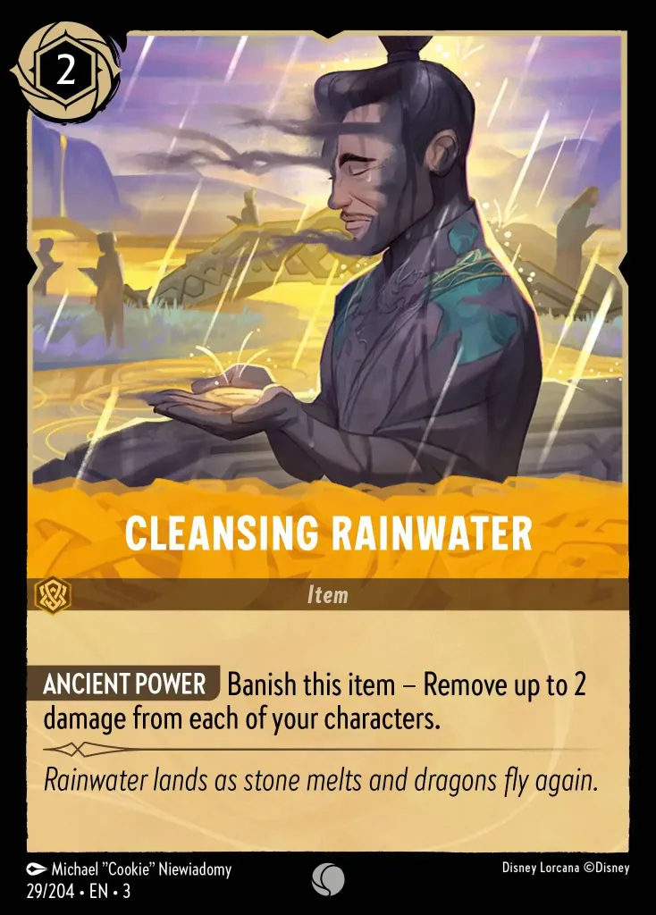 Cleansing Rainwater: **ANCIENT POWER** Banish this item – Remove up to 2 damage from each of your characters.