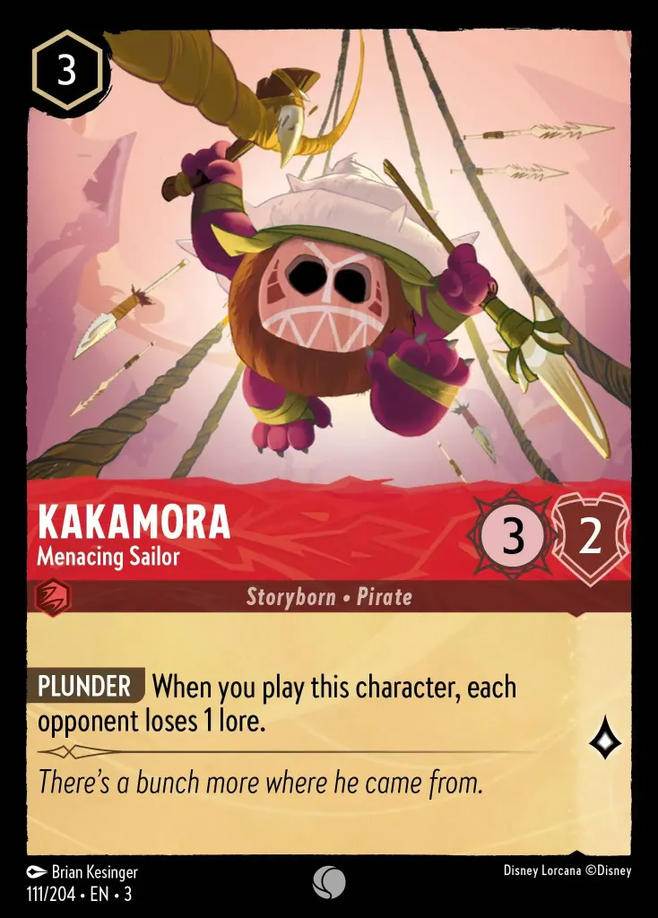 Kakamora - Menacing Sailor: **PLUNDER** When you play this character, each opponent loses 1 Lore.