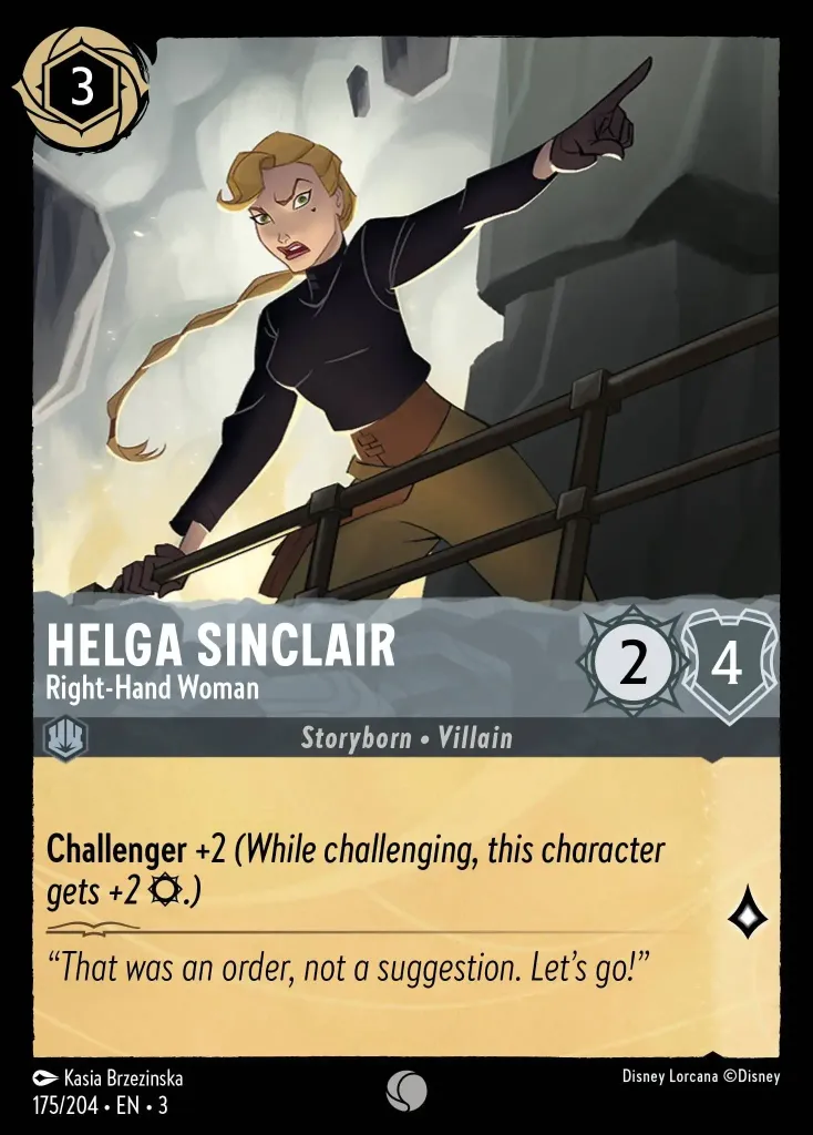 Helga Sinclair - Right-Hand Woman: **Challenger** +2 _(While challenging, this character gets +2 {S}.)_