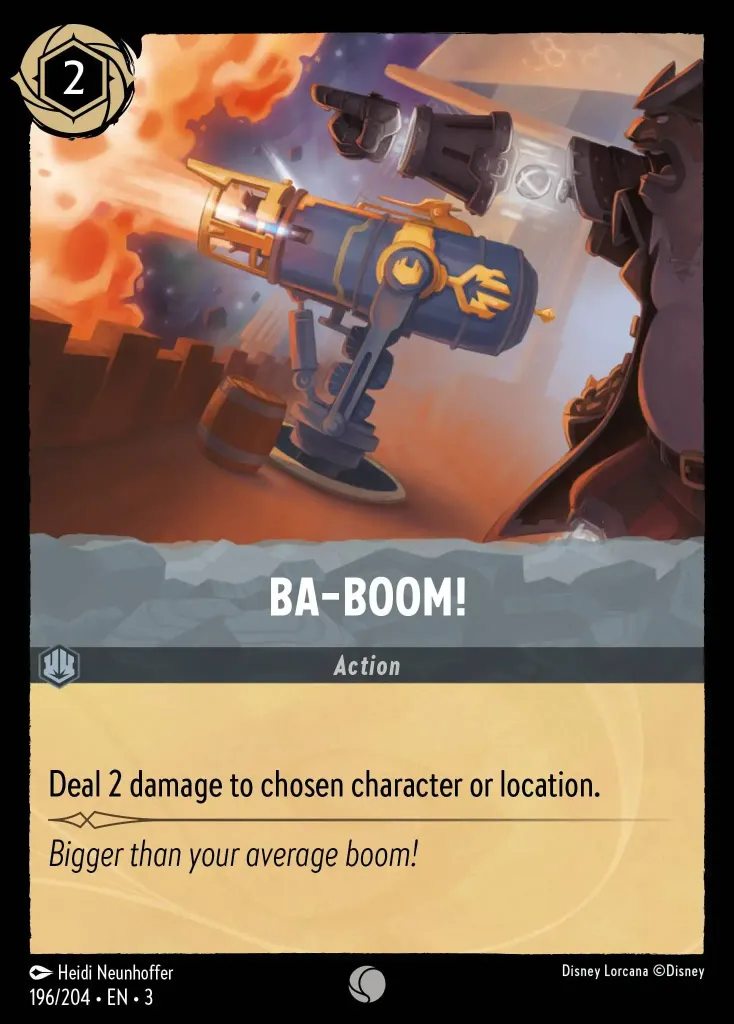 Ba-Boom!: Deal 2 damage to chosen character or location.