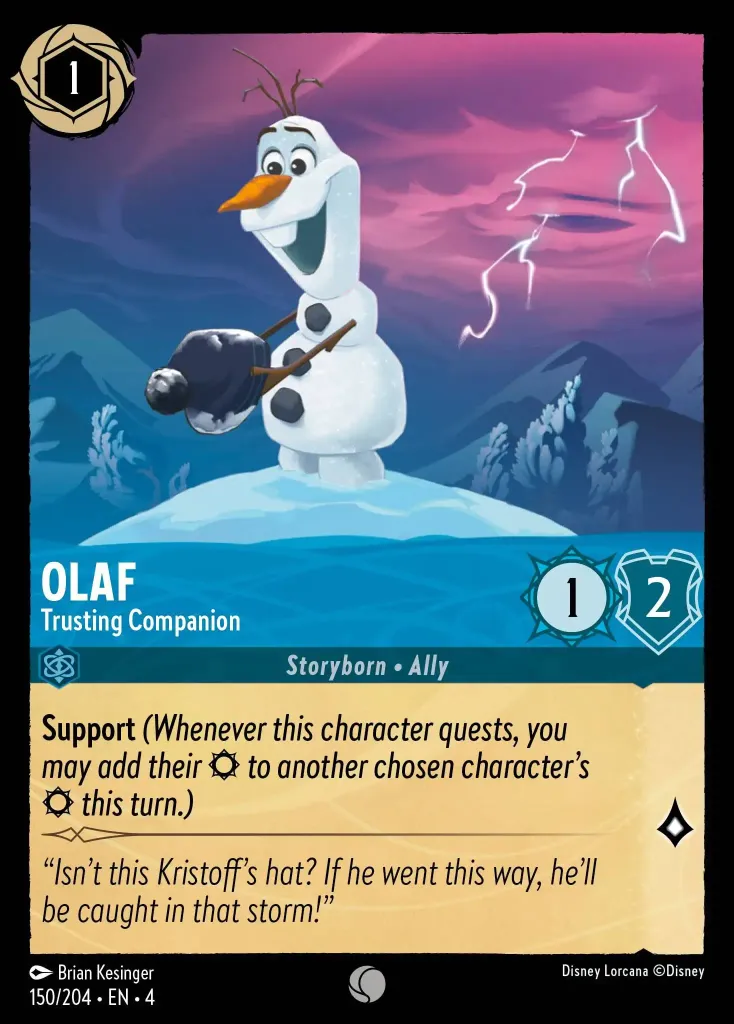 Olaf - Trusting Companion: **Support** _(Whenever this character quests, you may add their {S} to another chosen character's {S} this turn.)_