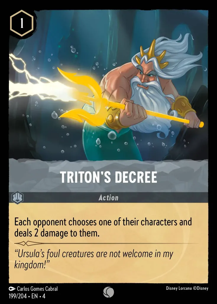 Triton's Decree: Each opponent chooses one of their characters and deals 2 damage to them.