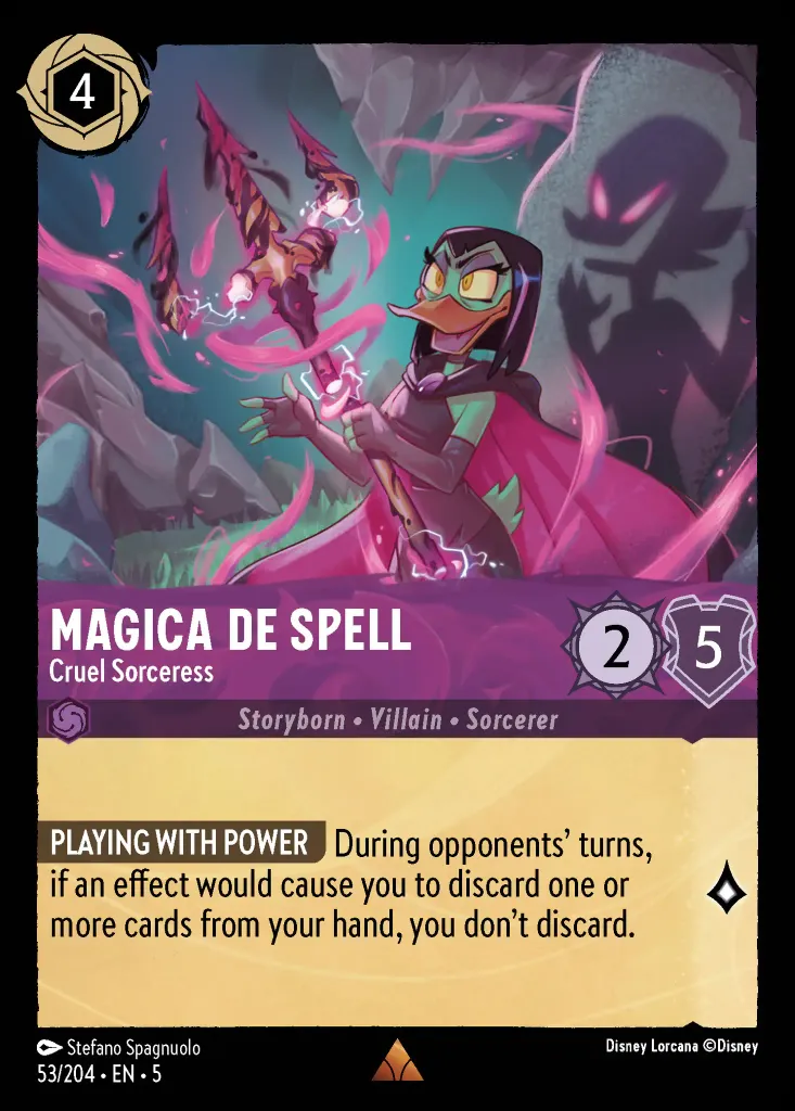 Magica De Spell - Cruel Sorceress: **PLAYING WITH POWER** During opponents’ turns, if an effect would cause you to discard one or more cards from your hand, you don’t discard.