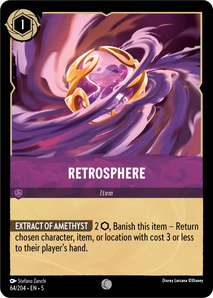 Retrosphere: **EXTRACT OF AMETHYST** 2 {I}, Banish this item – Return chosen character, item, or location with cost 3 or less to their player’s hand.
