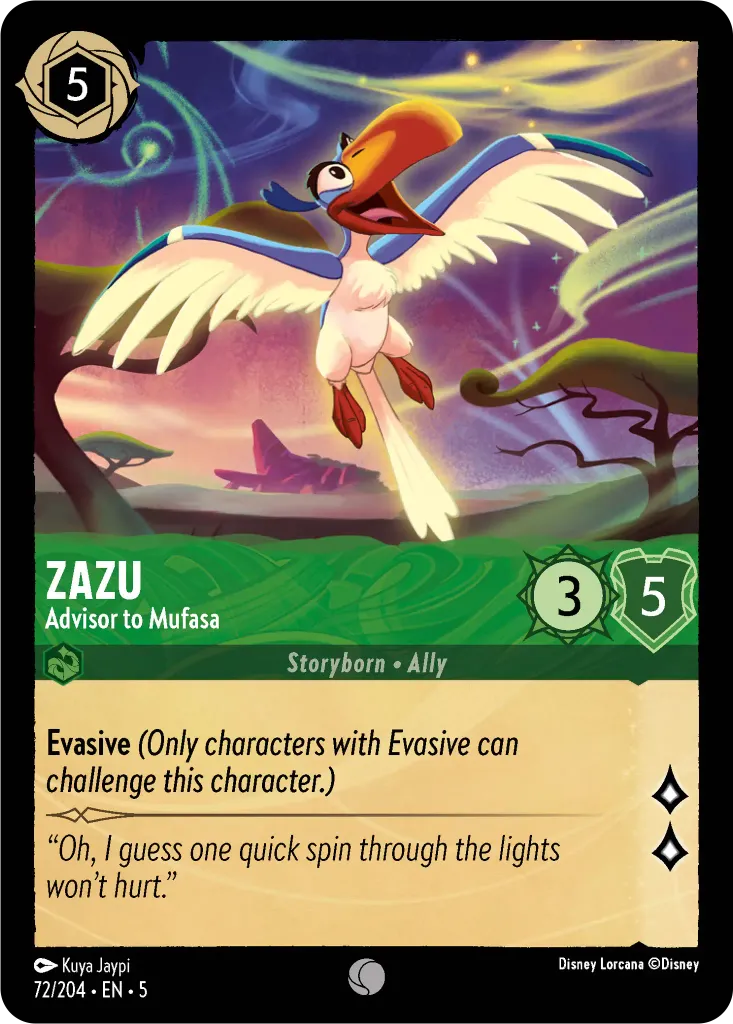 Zazu - Advisor to Mufasa: **Evasive** _(Only characters with Evasive can challenge this character)._