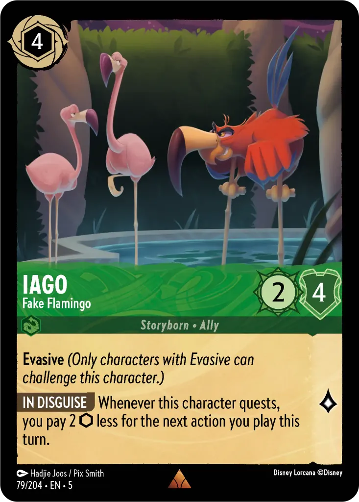 Iago - Fake Flamingo: **IN DISGUISE** Whenever this character quests, you pay 2 {I} less for the next action you play this turn.