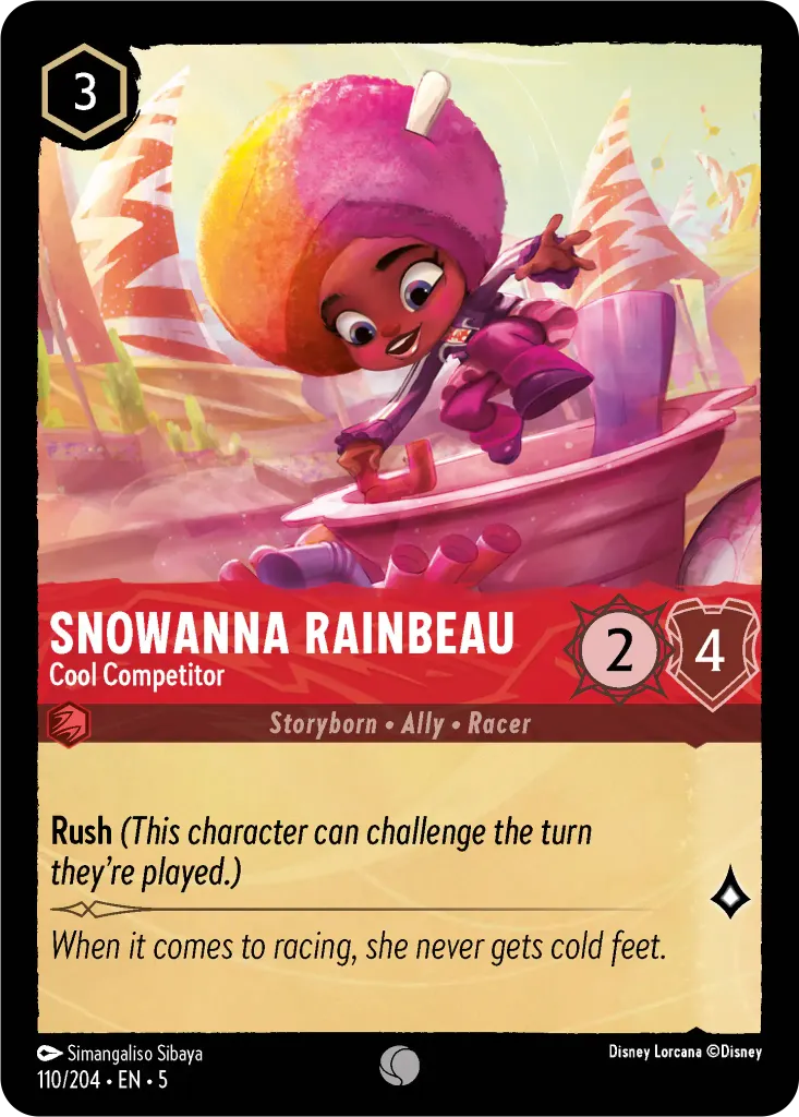 Snowanna Rainbeau - Cool Competitor: **Rush** _(This character can challenge the turn they’re played.)_