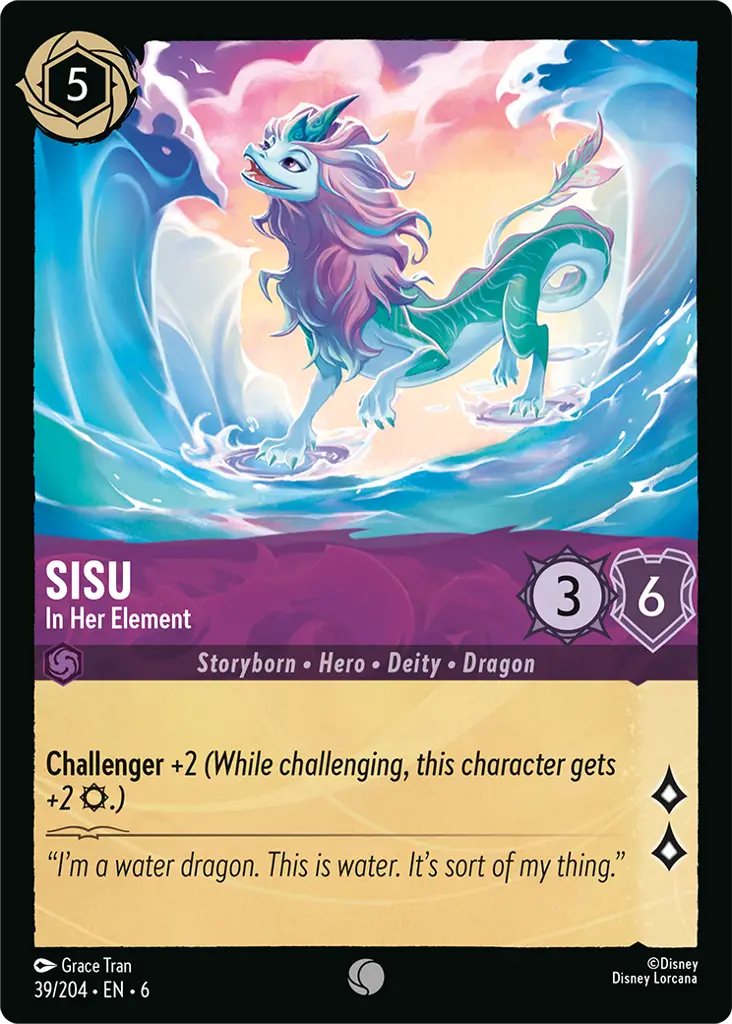 Sisu - In Her Element: **Challenger +2** _(While challenging, this character gets +2 {S}.)_