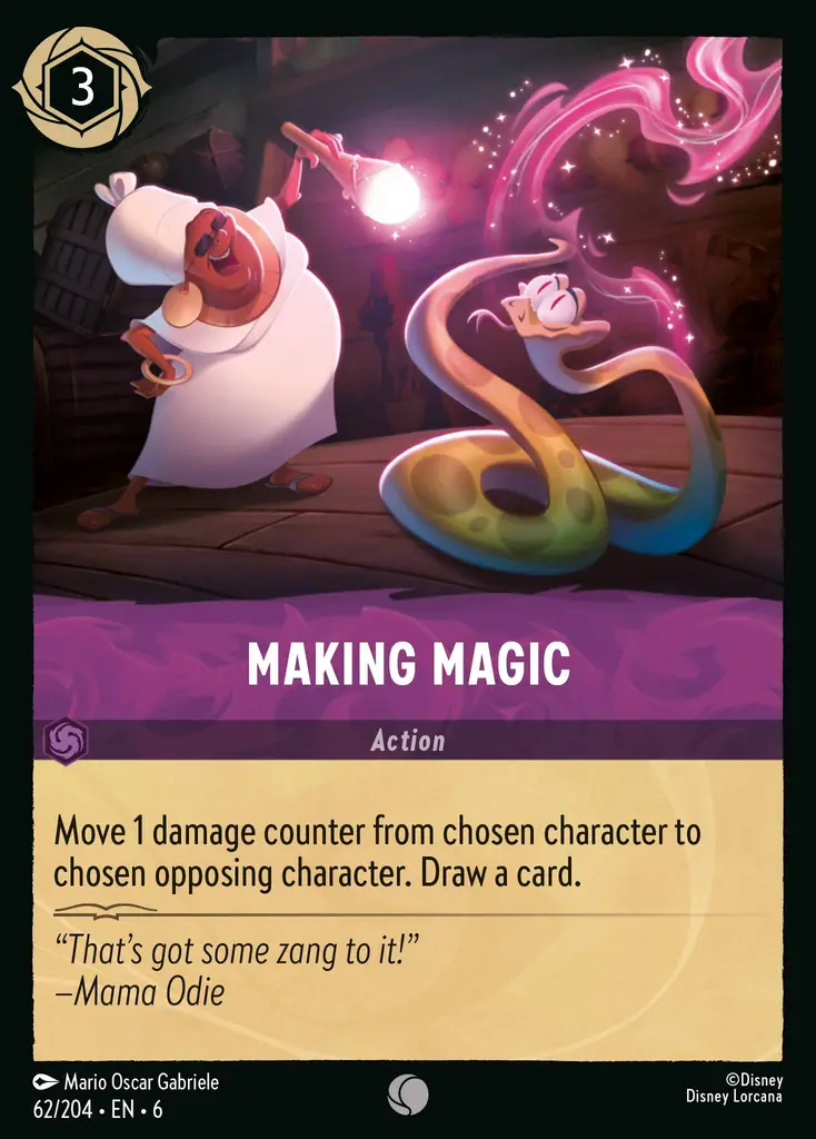 Making Magic: Move 1 damage counter from chosen character to chosen opposing character. Draw a card.