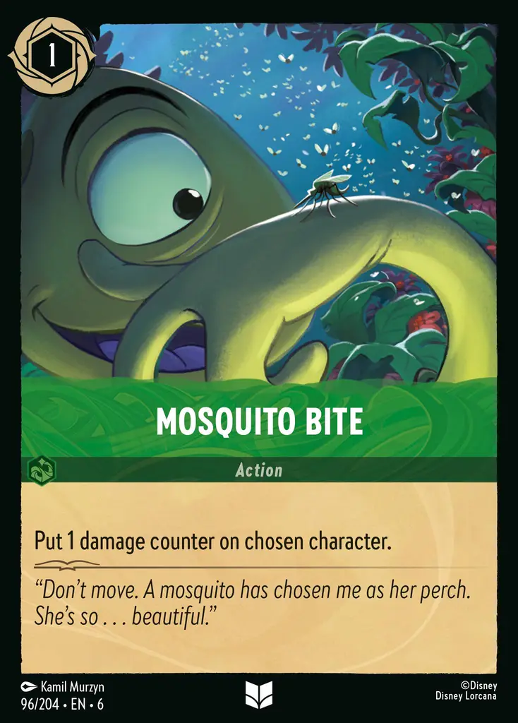 Mosquito Bite: Put 1 damage counter on chosen character.