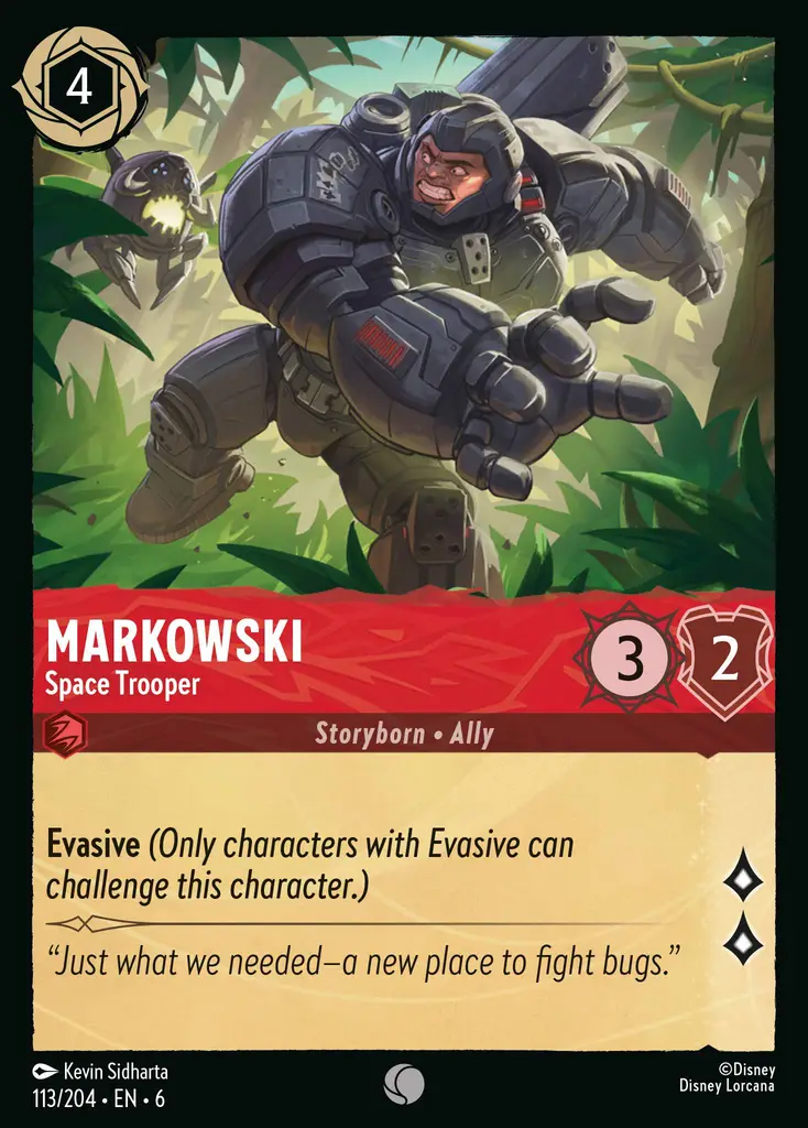 Markowski - Space Trooper: Evasive (Only characters with Evasive can challenge this character.)