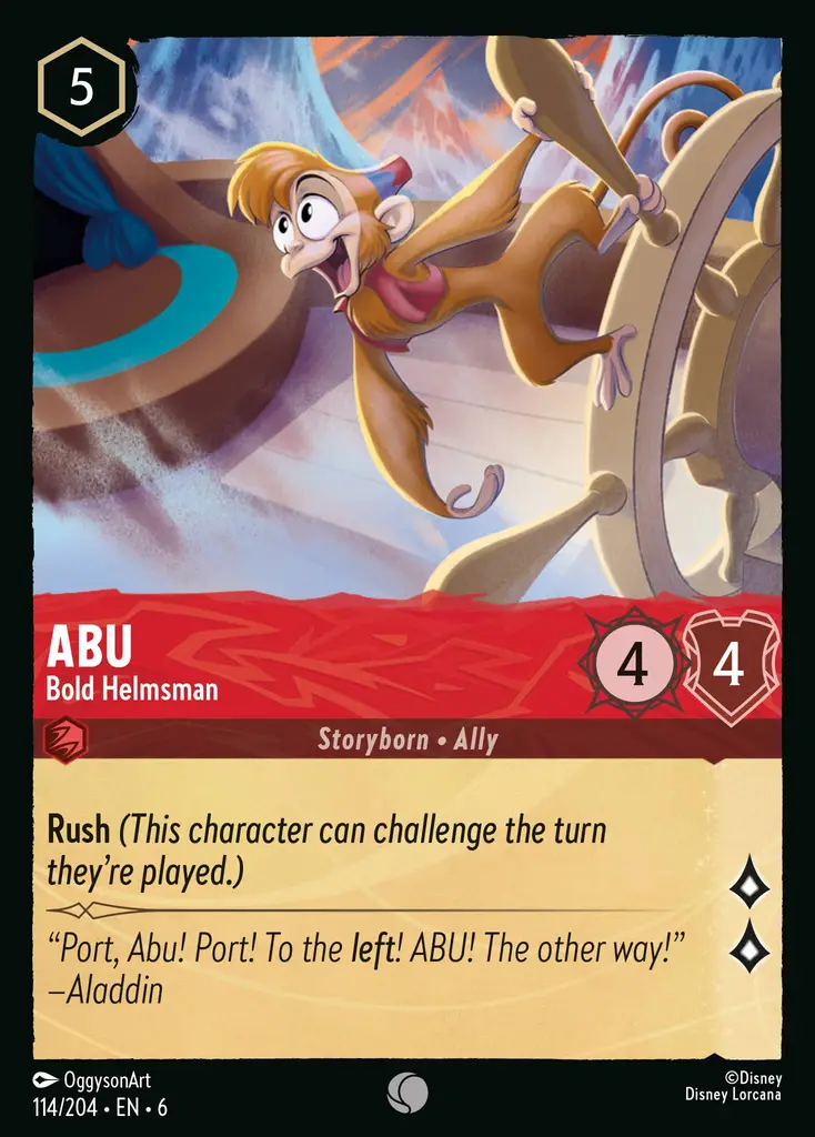 Abu - Bold Helmsman: Rush (This character can challenge the turn they’re played.)
