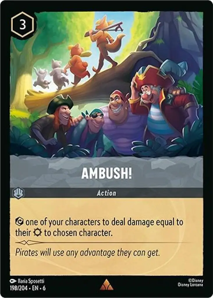 Ambush!: {E} one of your characters to deal damage equal to their {S} to chosen character.