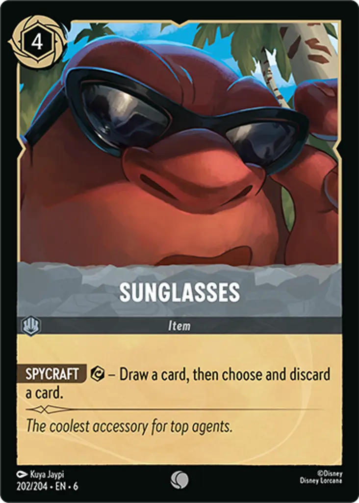 Sunglasses: SPYCRAFT {E} - Draw a card, then choose and discard a card.