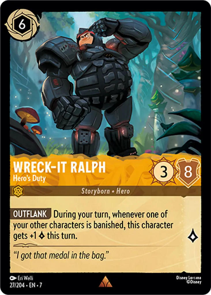 Wreck-it Ralph - Hero's Duty: OUTFLANK During your turn, whenever one of your other characters is banished, this character gets +1 {L} this turn.