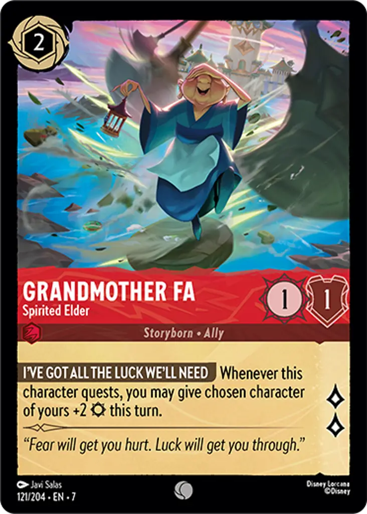 Grandmother Fa - Spirited Elder: I'VE GOT ALL THE LUCK WE'LL NEED Whenever this character quests, you may give chosen character of yours +2 {S} this turn.
