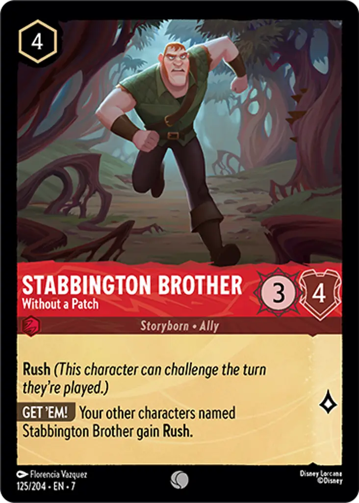 Stabbington Brother - Without a Patch: Rush
GET 'EM! Your other characters named Stabbington Brother gain Rush.