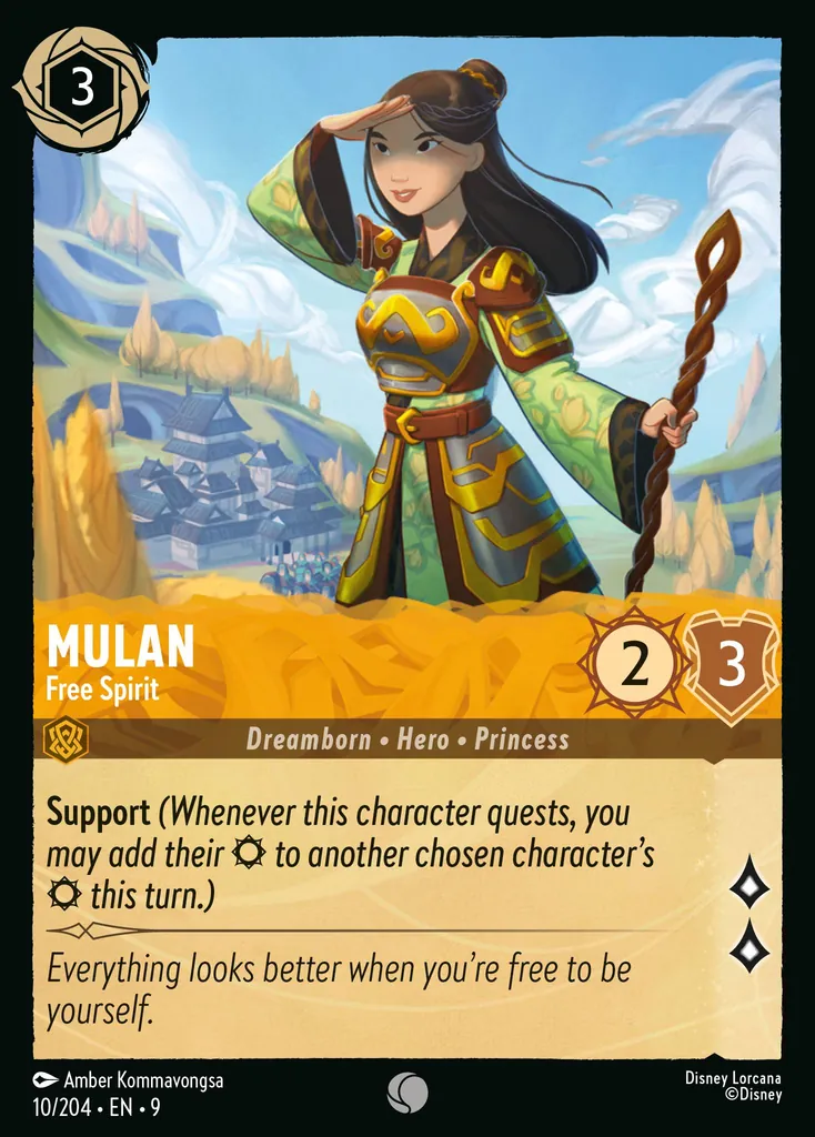 Mulan - Free Spirit: **Support** _(Whenever this character quests, you may add their {S} to another chosen character's {S} this turn.)_
