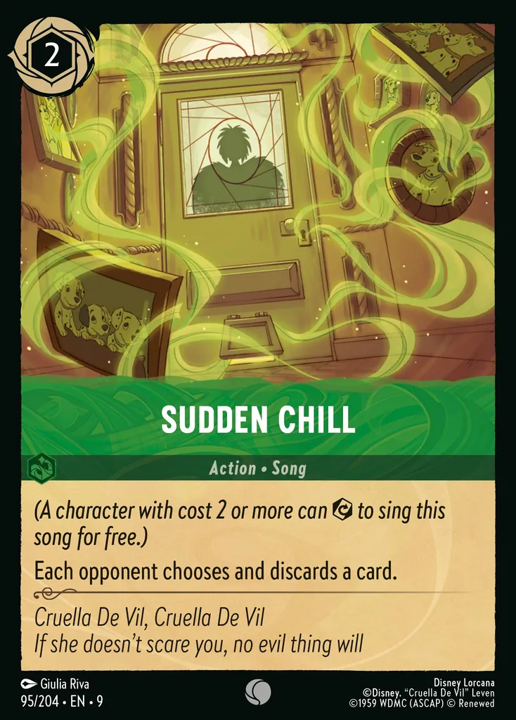 Sudden Chill: Each opponent chooses and discards a card.