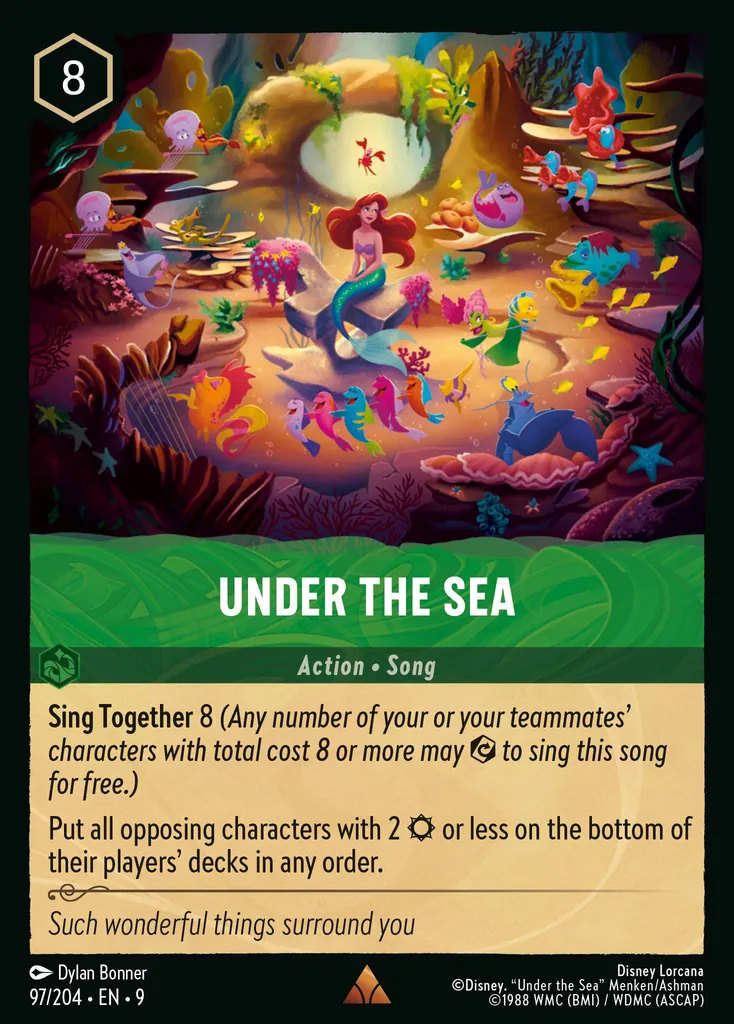 Under The Sea: Put all opposing characters with 2 {S} or less on the bottom of their players' decks in any order.
