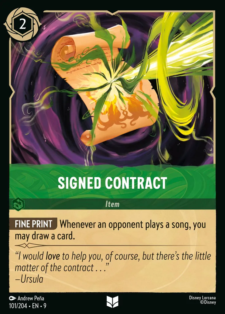 Signed Contract: **FINE PRINT** Whenever an opponent plays a song, you may draw a card.