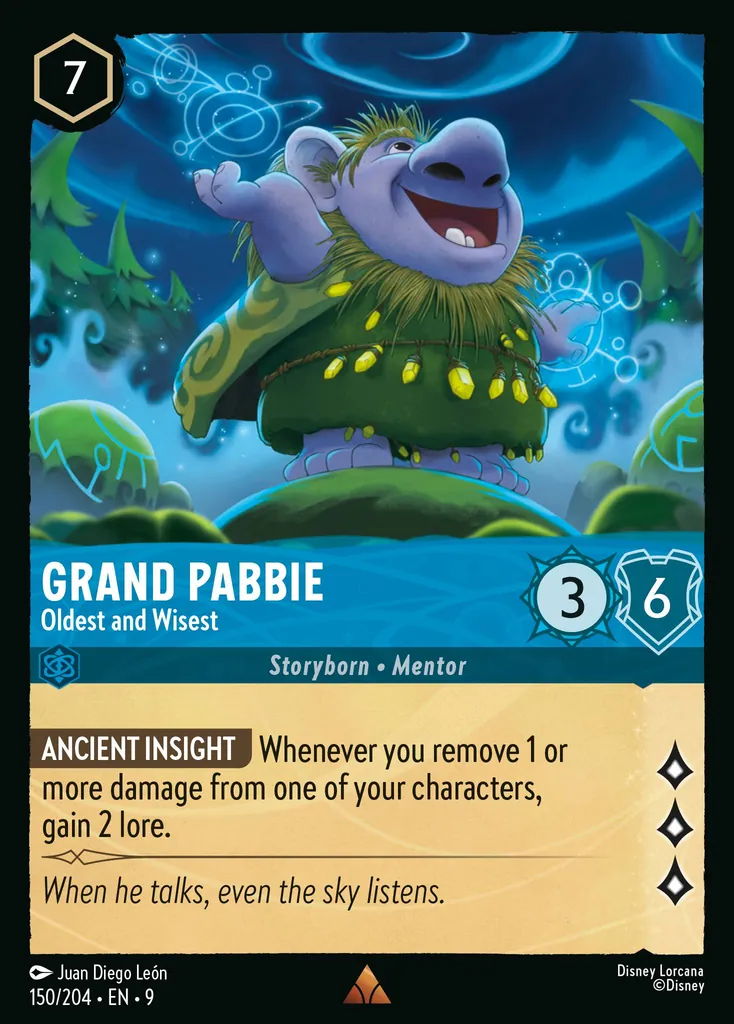 Grand Pabbie - Oldest and Wisest: **ANCIENT INSIGHT** Whenever you remove 1 or more damage from one of your characters, gain 2 lore.