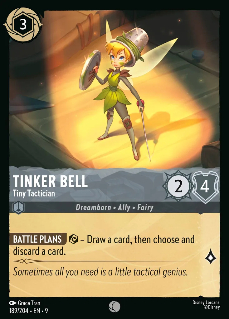 Tinker Bell - Tiny Tactician: **Battle plans** {E} - Draw a card, then choose and discard a card.