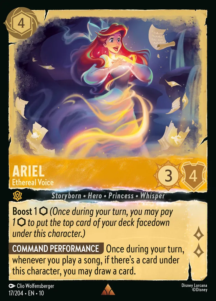 Ariel - Ethereal Voice: Boost 1 (Once during your turn, you may pay 1 to put the top card of your deck facedown under this character.) COMMAND PERFORMANCE Once during your turn, whenever you play a song, if there's a card under this character, you may draw a card.